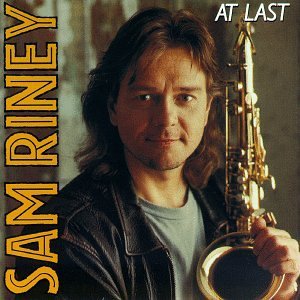 Sam Riney/At Last